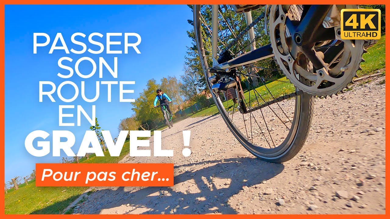 PASSER SON ROUTE EN GRAVEL | Pour pas cher…