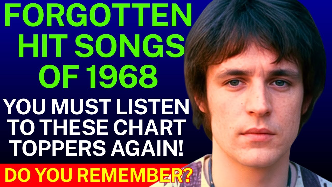 Can You Still Name These 15 FORGOTTEN Top Hit Songs from 1968?