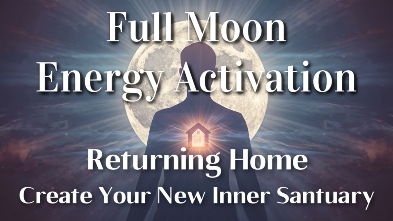 Full Moon Energy Activation 💫 Inner 