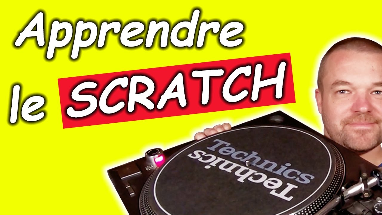 COMMENT APPRENDRE LE SCRATCH