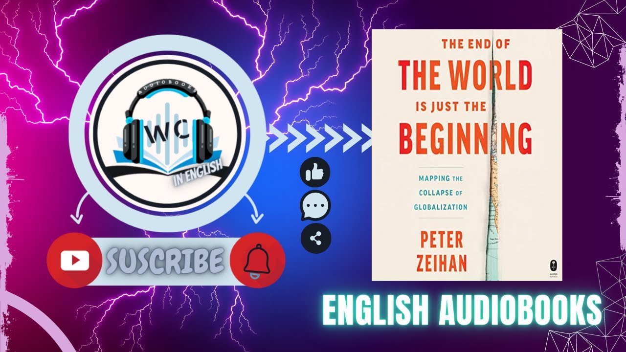 [Audiobook Review] The End of the World is Just the Beginning 🎧 | by Peter Zeihan 📚