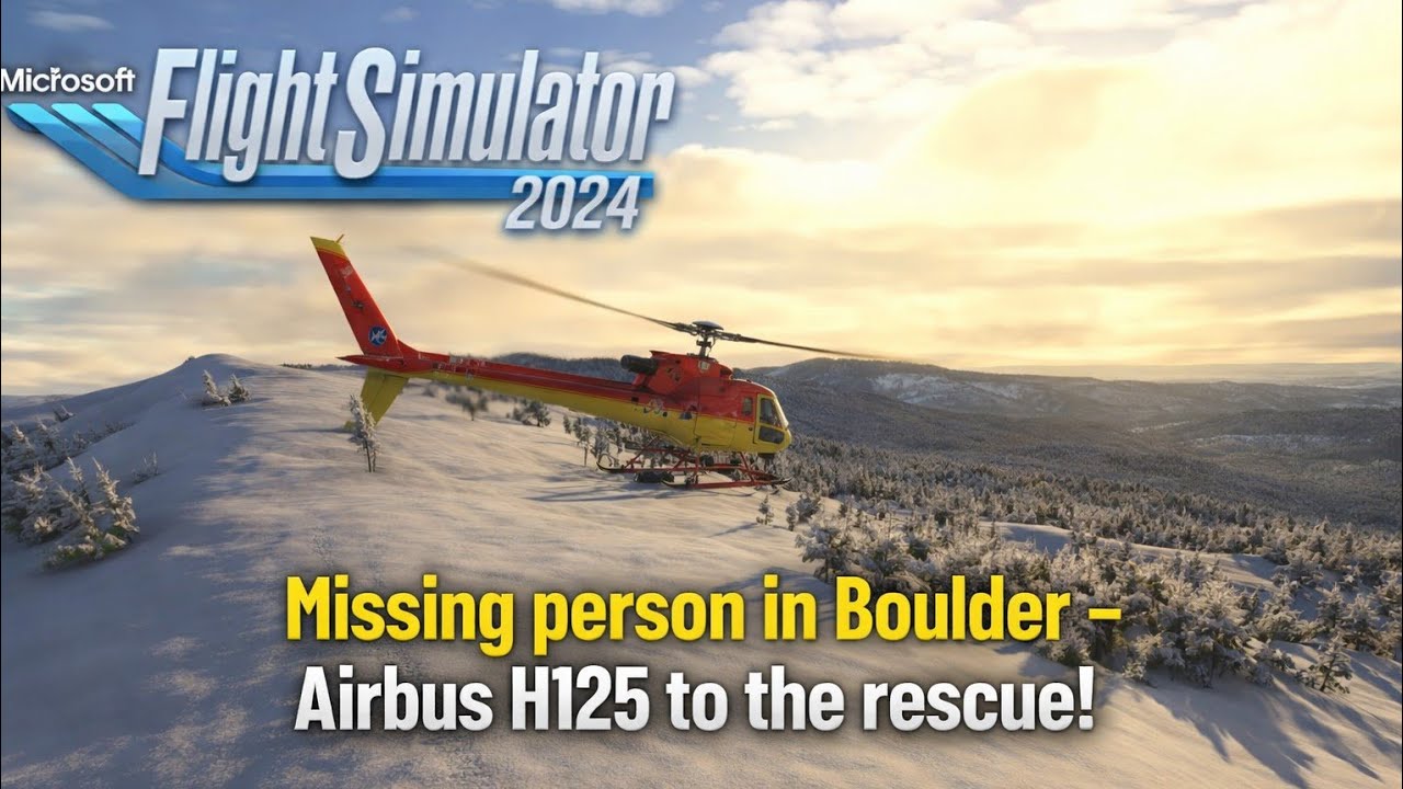 MSFS2024 - Helicopter Rescue in Boulder