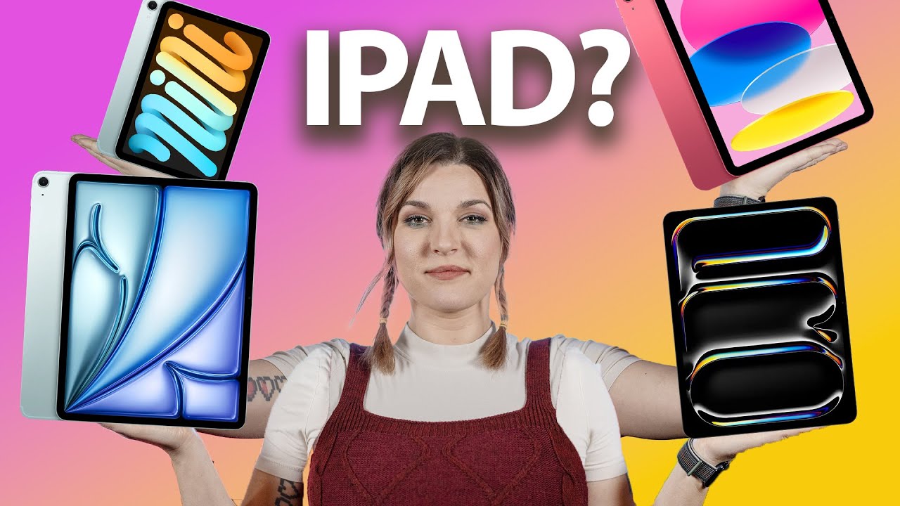 iPad: quale scegliere nel 2025? 🙈