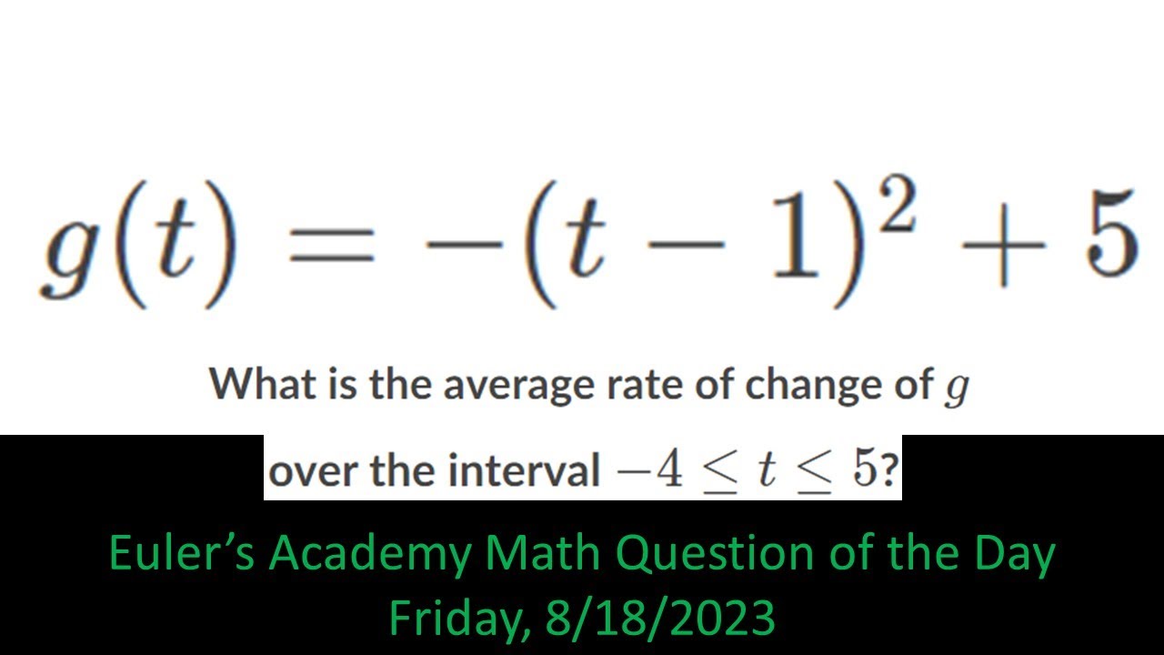 Math Question of the Day: Friday August 18th, 2023