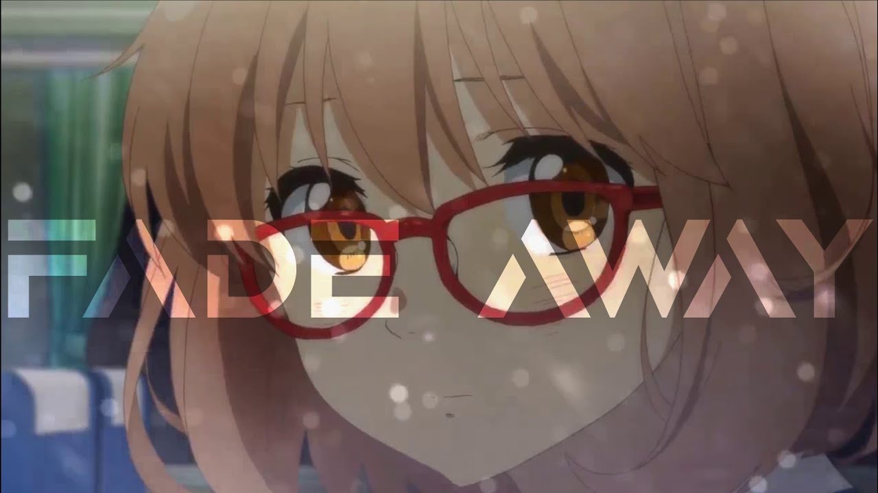 As You Fade Away [AMV]