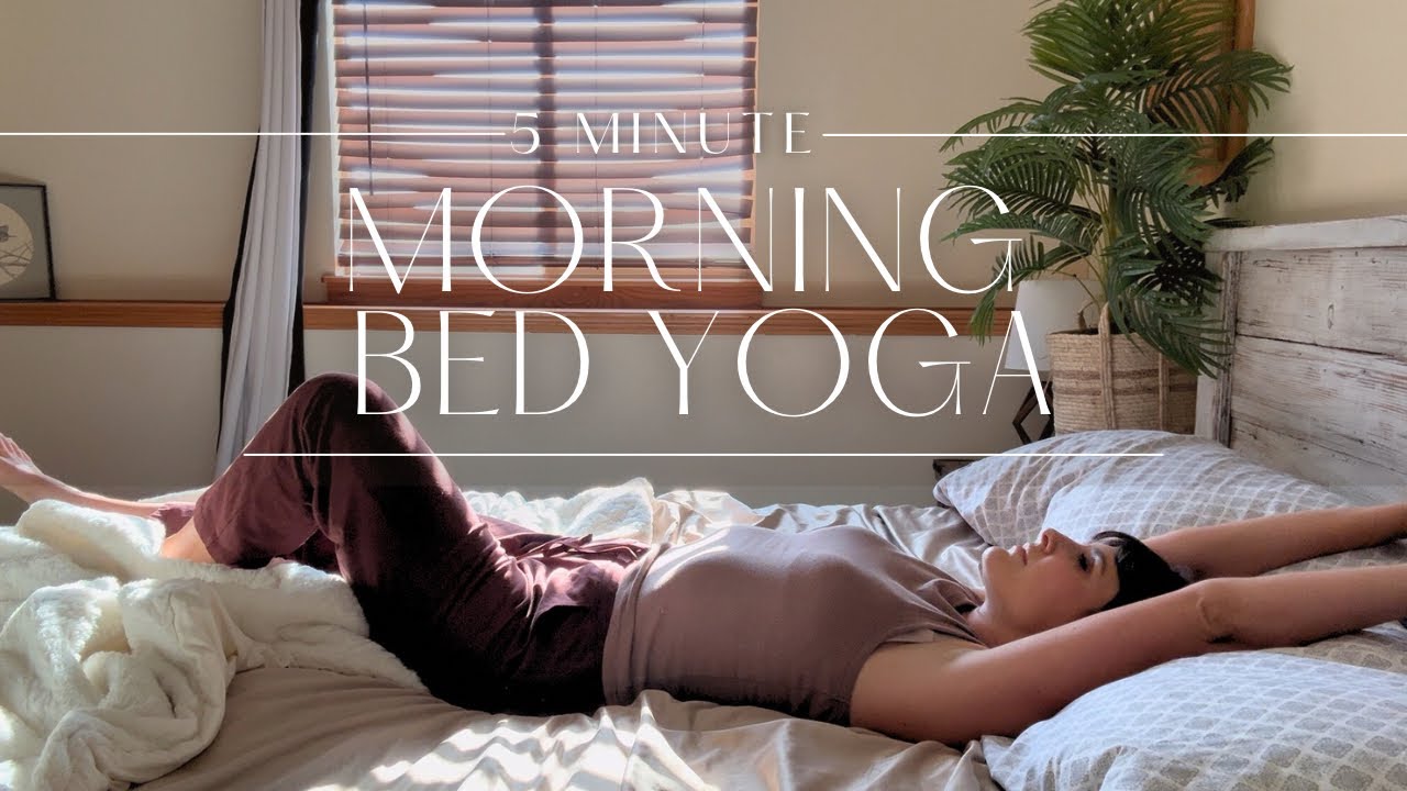 5 Minute Morning Yoga in Bed | Yoga Laying Down