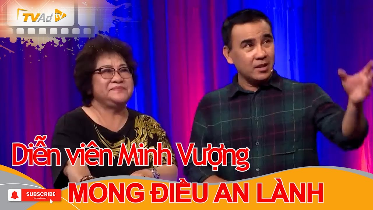 VÌ BẠN XỨNG ĐÁNG | Diễn viên Minh Vượng MONG ĐIỀU AN LÀNH