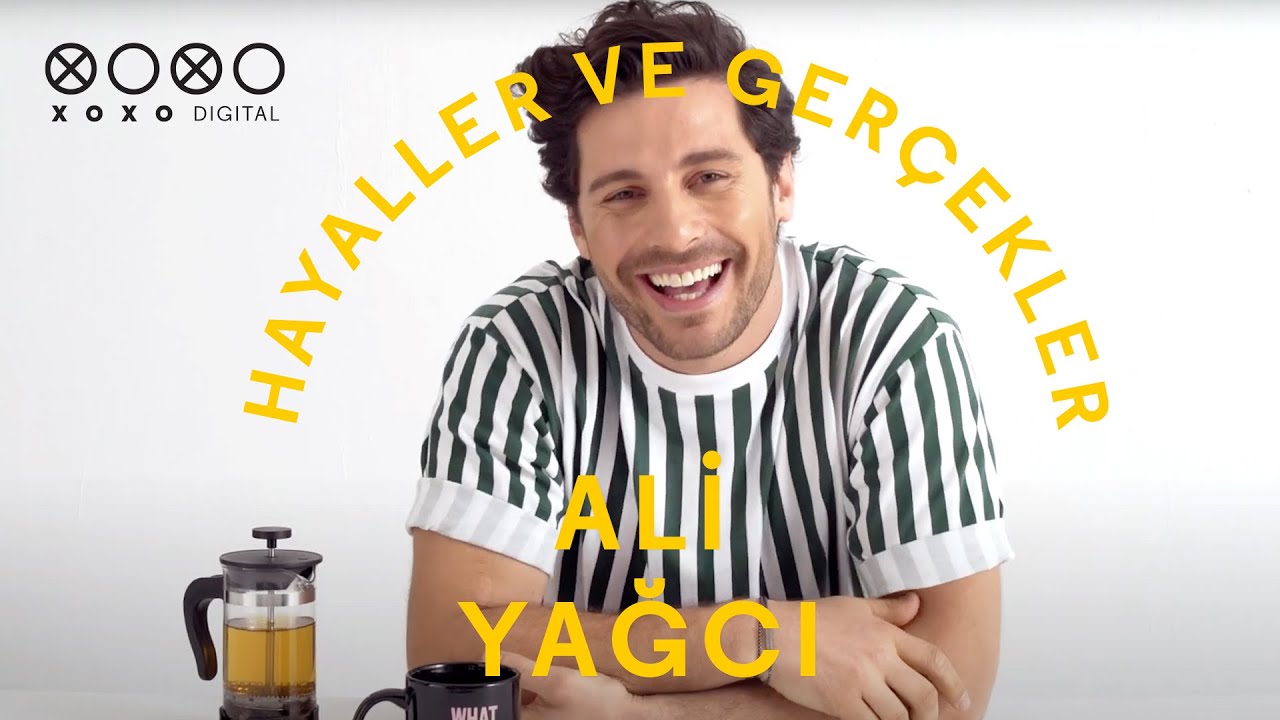 Hayaller ve Ger&ccedil;ekler: Ali Yağcı