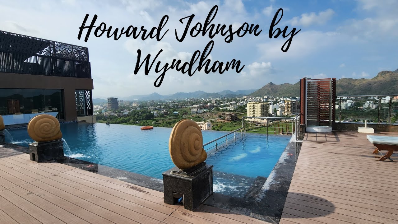 Howard Johnson By Wyndham: Udaipur | Best Budget Hotel