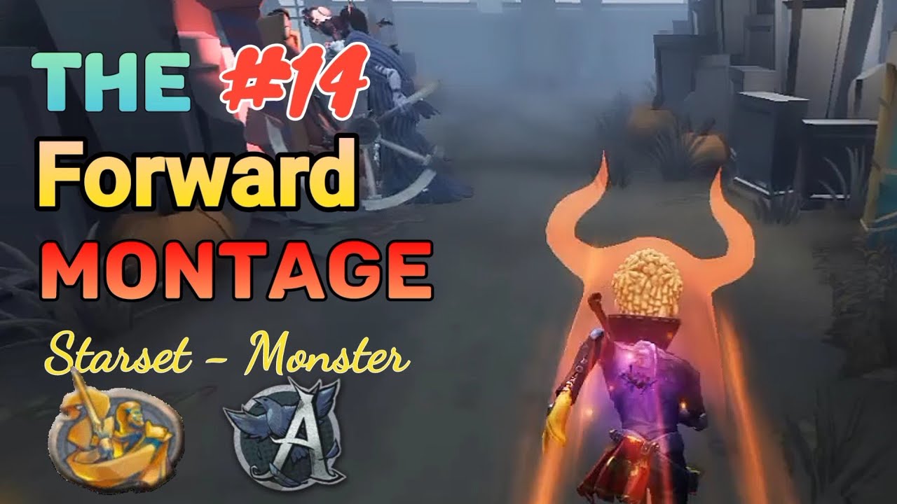 Identity V - Forward Montage #14 