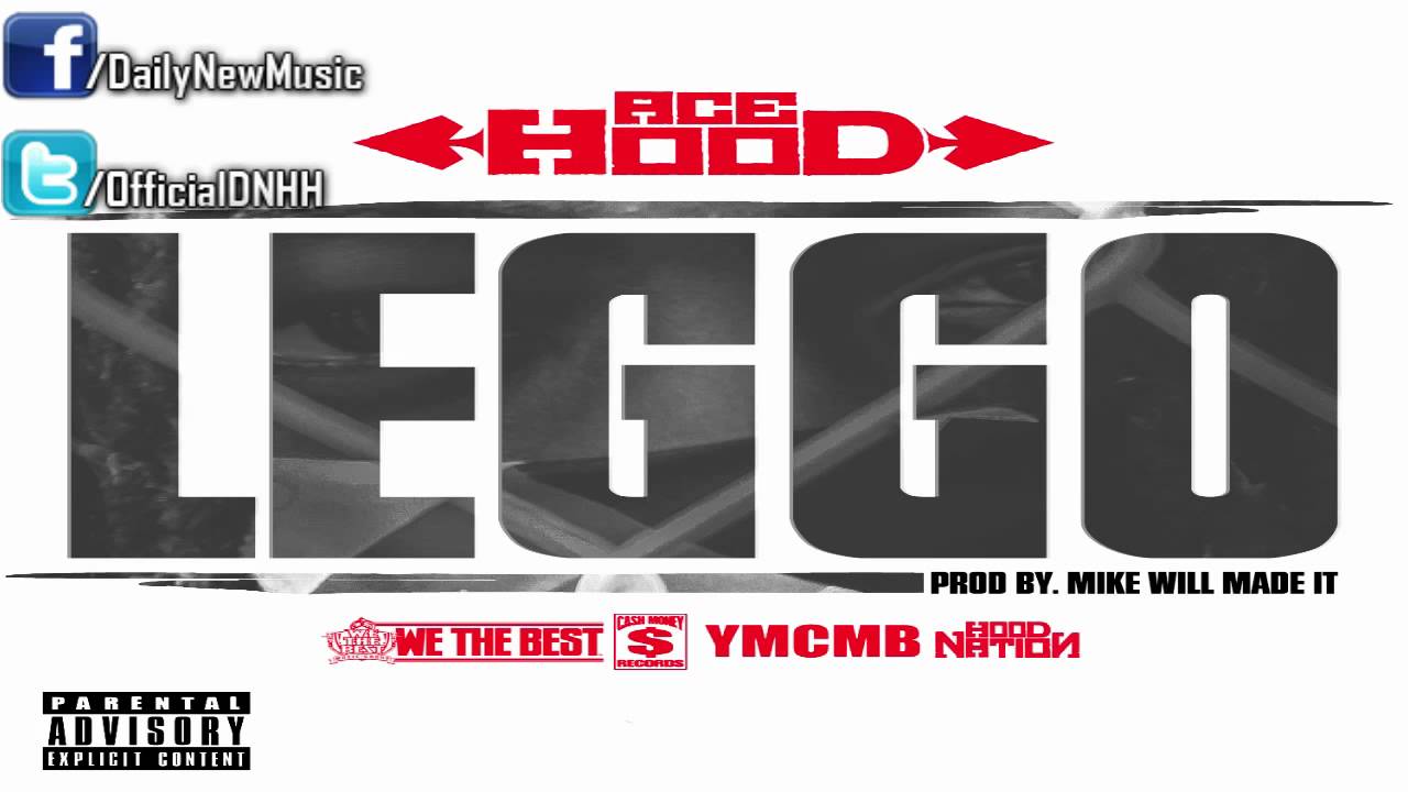 Ace Hood - Leggo [Body Bag Vol. 2]