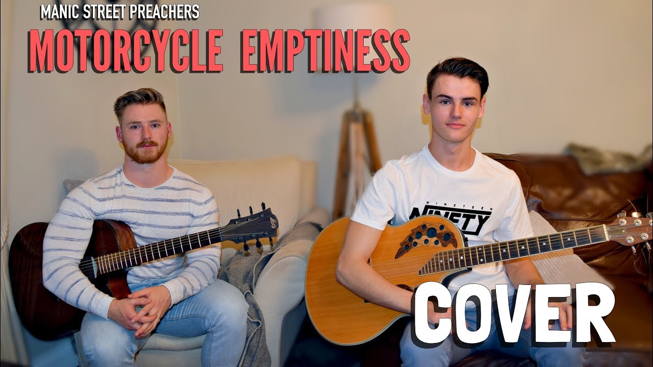 Manic Street Preachers - Motorcycle Emptiness (Acoustic Cover)