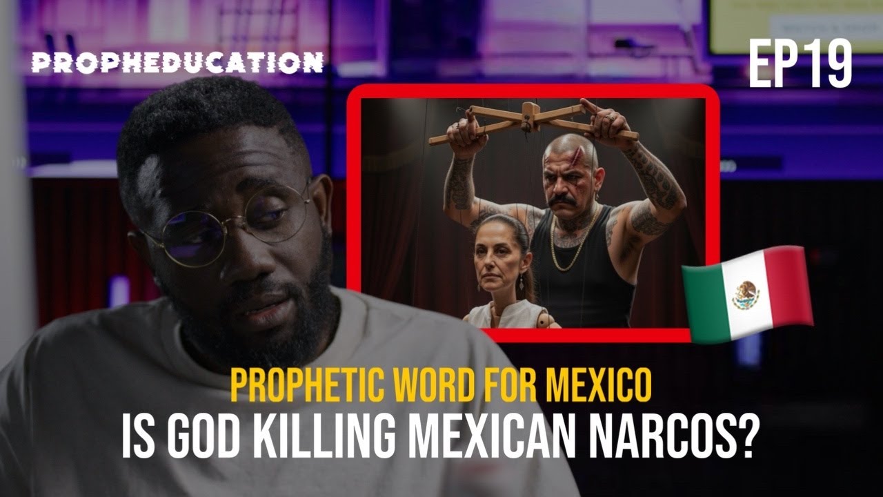 Shocking Prophecy for Mexico | What's Next!