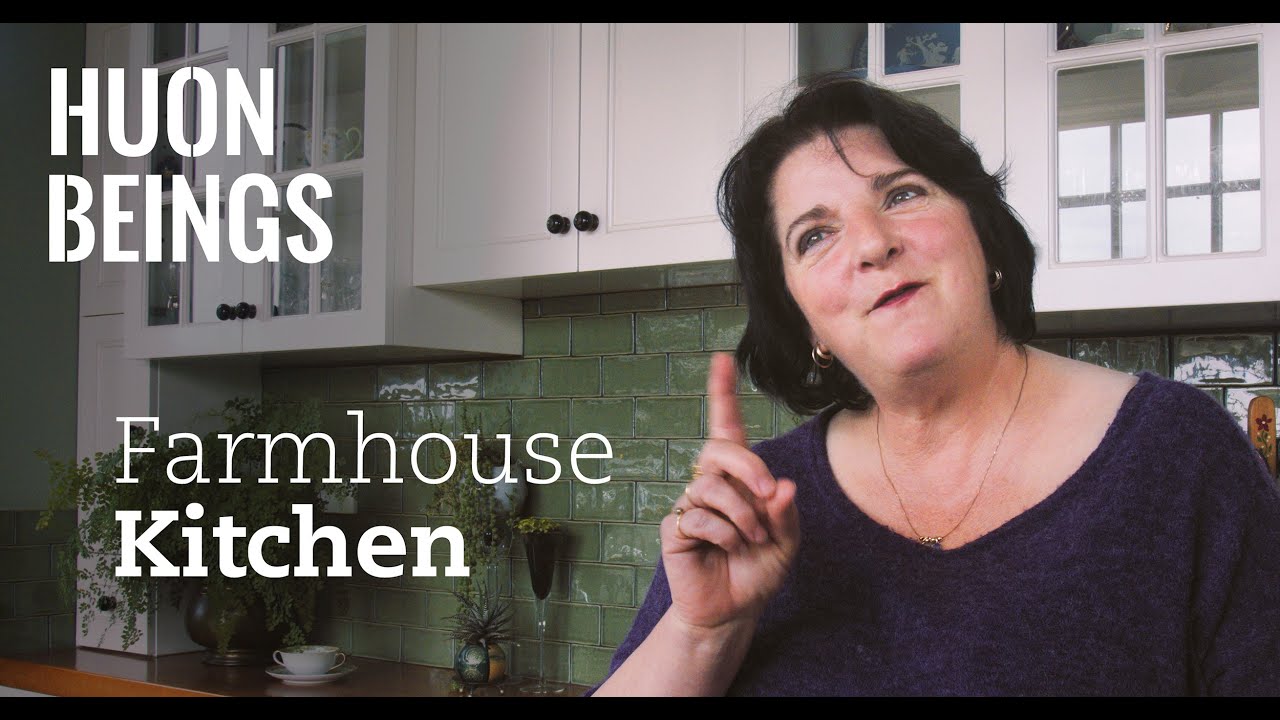 Huon Beings - Farmhouse Kitchen | Huon Valley Tasmania