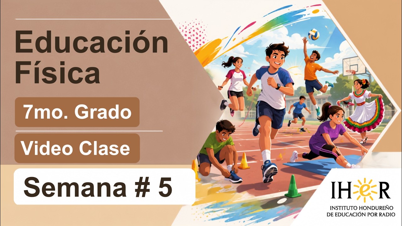 Educación Física 7mo. Semana # 5