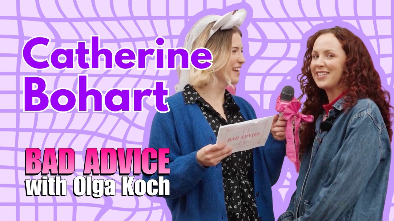 Кэтрин Бохарт | Плохие советы от Ольги Кох