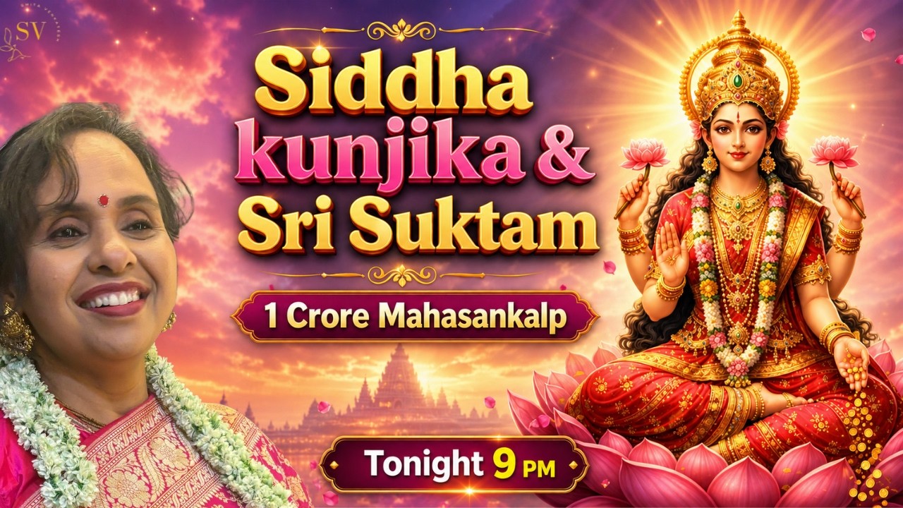 Siddha Kunjika And Sri Suktam 1 Crore Sankalp | Smita Venkatesh