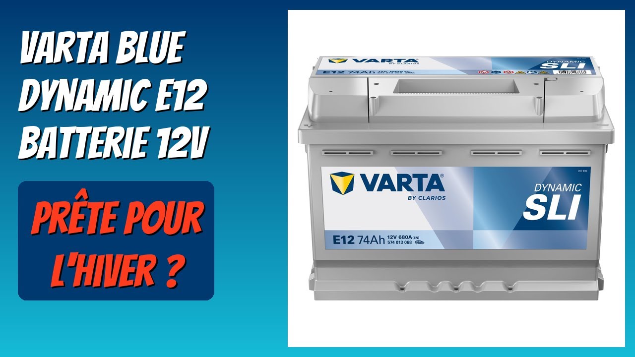 AVIS (2025) : Varta Blue Dynamic E12 Batterie 12V. DÉTAILS