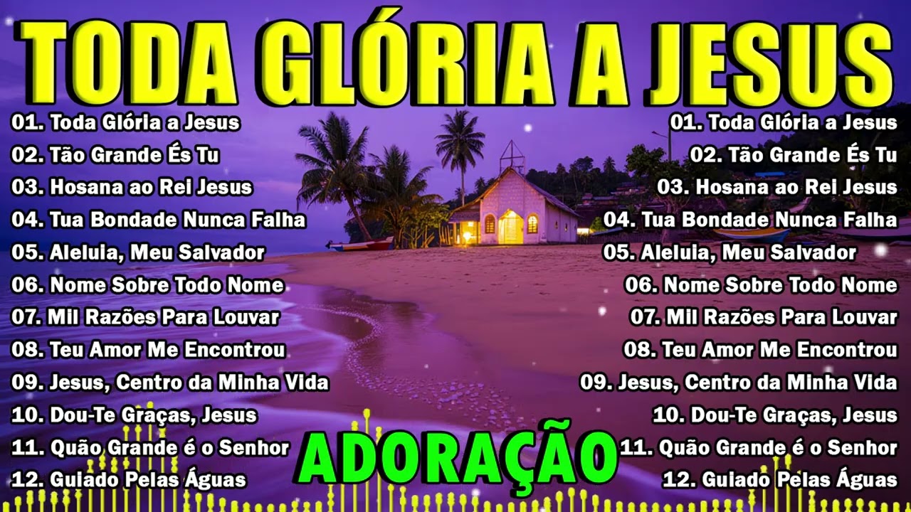 Louvor da Manhã – Toda Glória a Jesus | Adoração e Gratidão