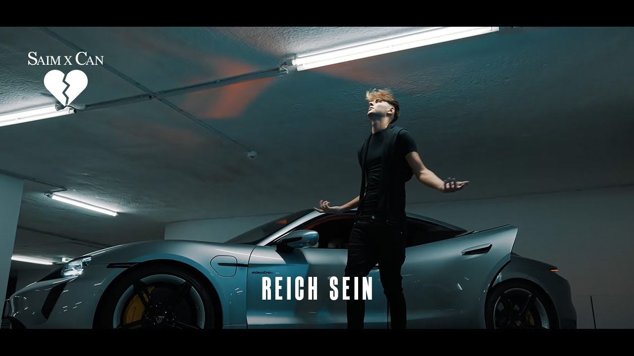 SAIM x CAN - Reich sein (directed by @husstla)