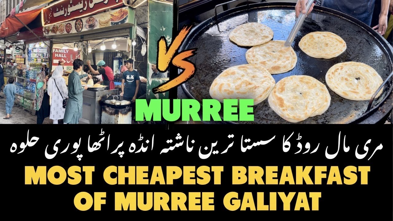 EXPLORING DESI BREAKFAST AT MURREE MALL ROAD | LACHA PARATHA | ANDA PARATHA | STREET FOOD PAKISTAN