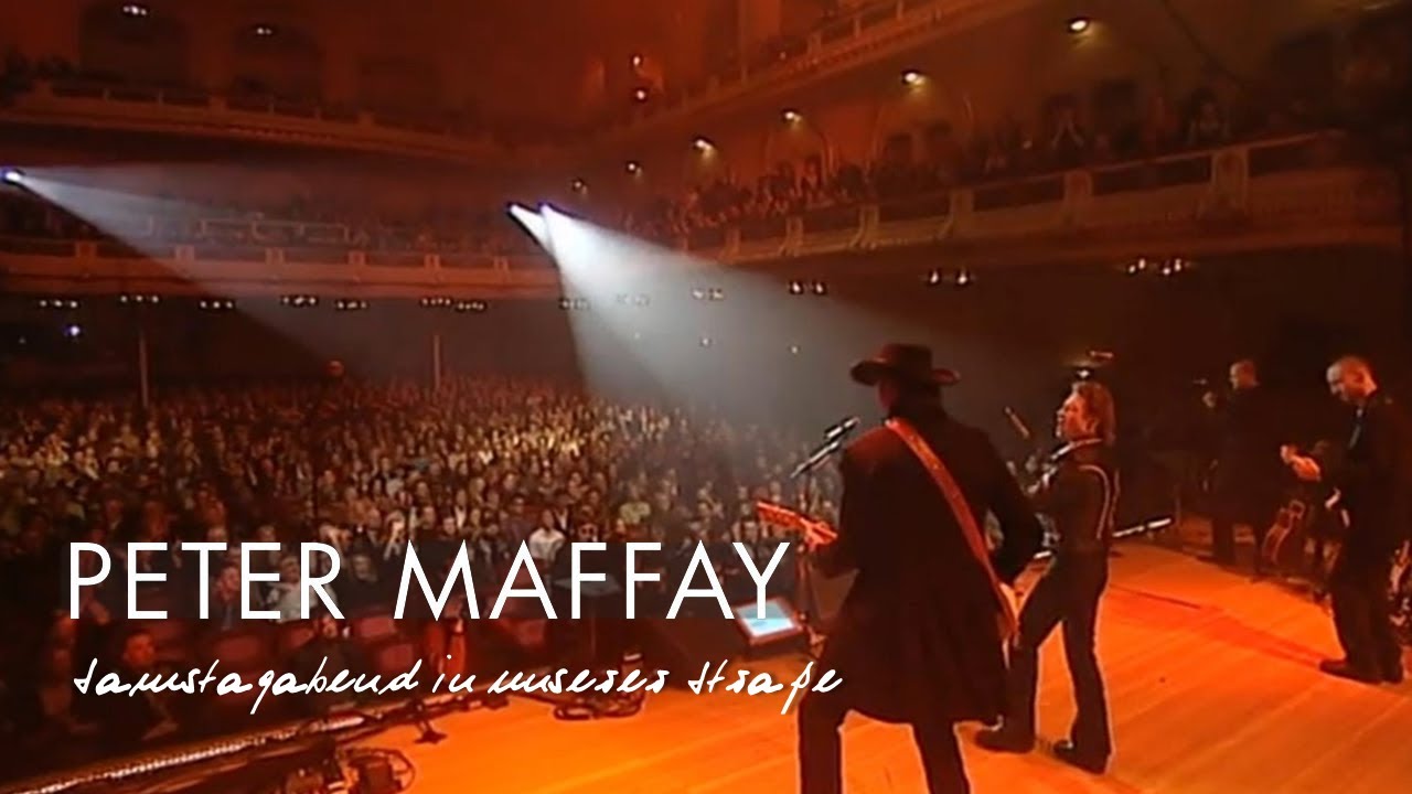 Peter Maffay - Samstagabend in unserer Stra&szlig;e (Live 2001)