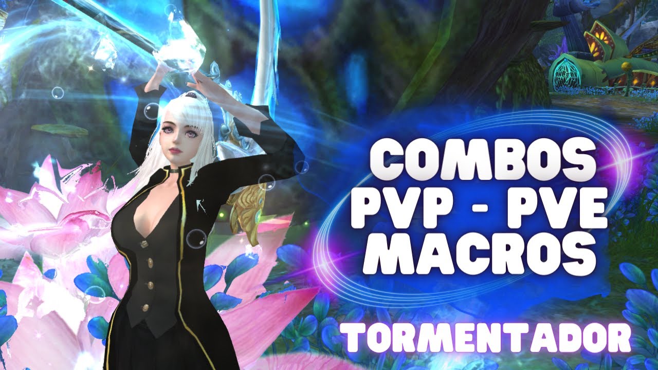 PWBR - COMBOS PVP/PVE TORMENTADOR 2024