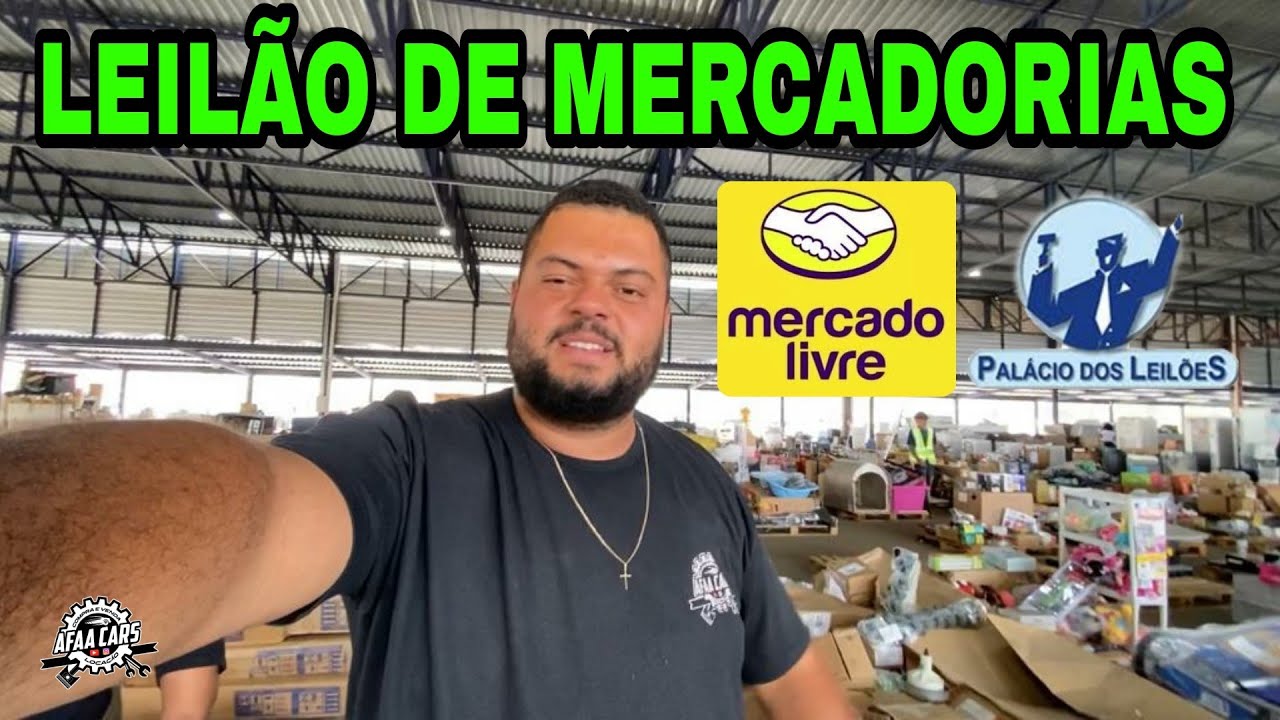 LEILÃO DE MERCADORIAS DO @mercadolivreoficial NO @palaciodosleiloes1 - AFAA CARS