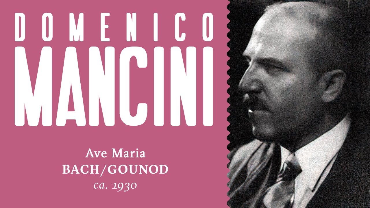 Domenico Mancini, student of last castrato Alessandro Moreschi sings Bach/Gounod Ave Maria  - 1930