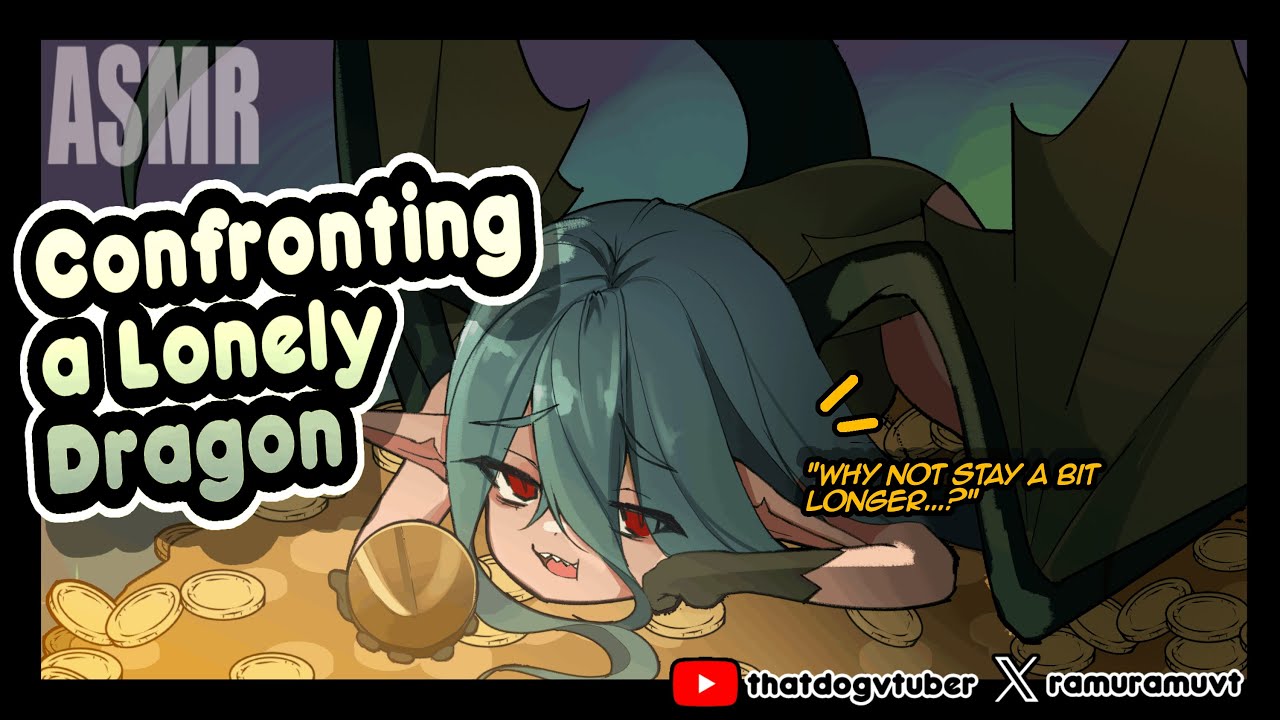 [ASMR] Confronting A Lonely Dragon! - RamuRamuVT