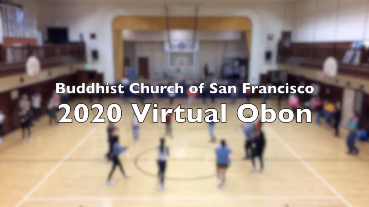 Buddhist Church of San Francisco 2020 Virtual Obon