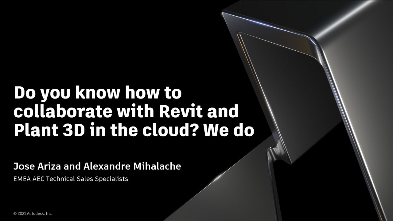 Revit and Plant 3D cloud collaboration