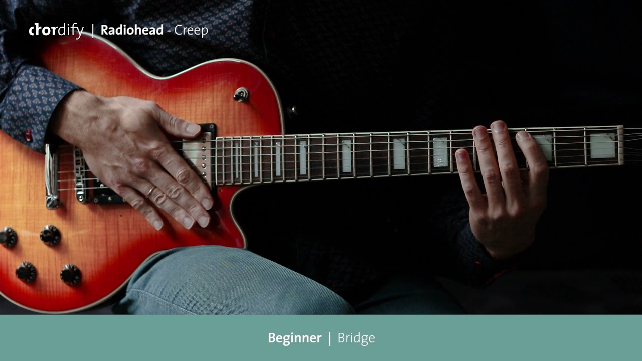 How to play "Creep" by Radiohead on guitar