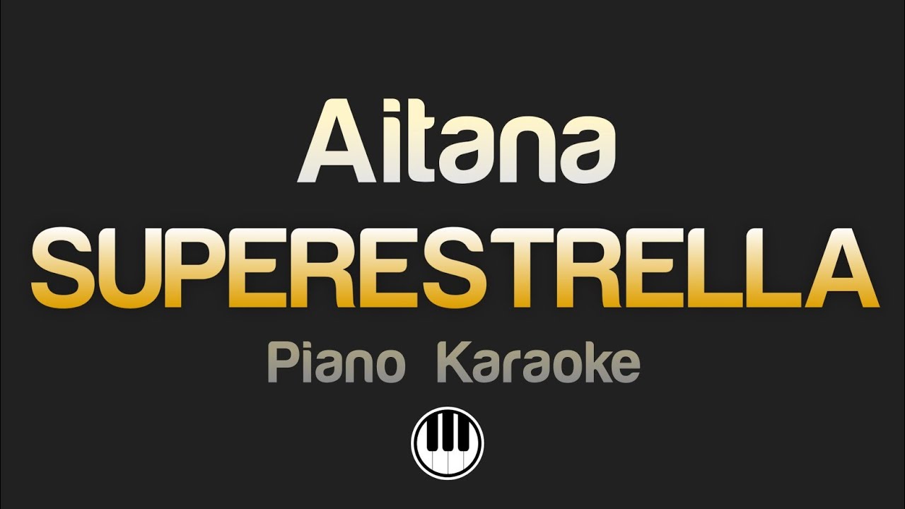 Aitana - SUPERESTRELLA (Karaoke)