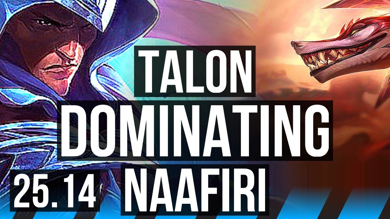 TALON vs NAAFIRI (MID) | 8 solo kills, 17/2/6, Dominating | KR Master | 25.14
