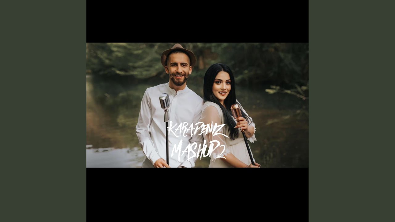 Karadeniz Mashup 2