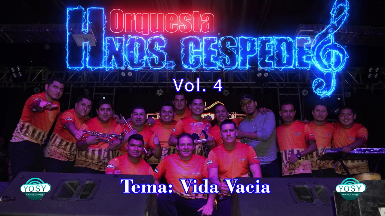 Vida Vacia - Orquesta Hnos Cespedes🔥