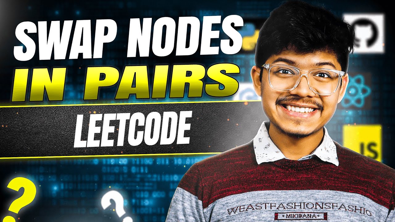 Swap Nodes in Pairs || Recursive & Iterative || Linked List || C++/Java/Python || Leetcode 24