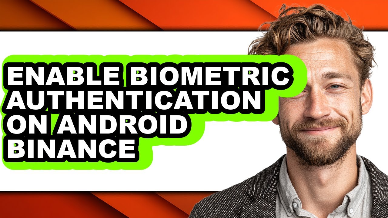 How to Enable Biometric Authentication on Android Binance (easy Method)