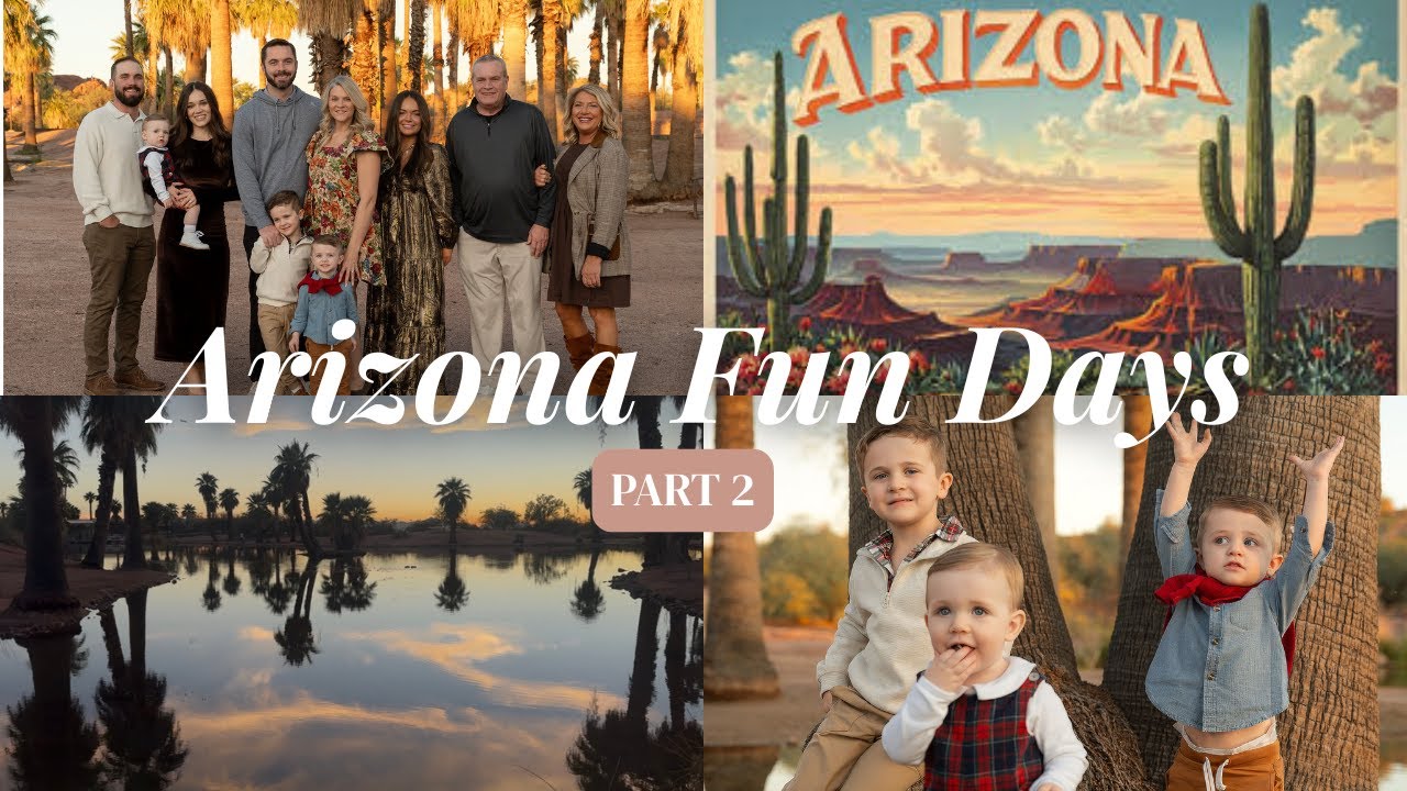 Family Trip to Arizona | Fun Things to Do with Kids in Phoenix & Peoria