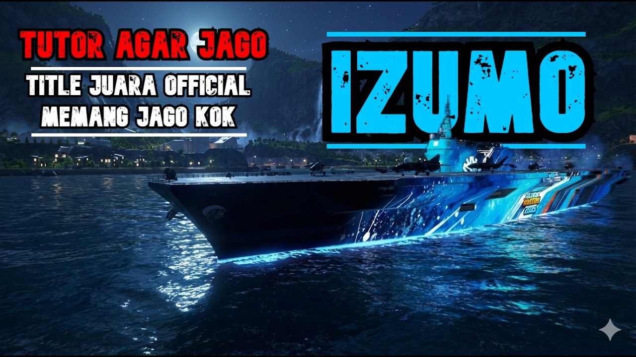 JS Izumo | TUTORIAL Jadi JAGO CV | Modern Warships