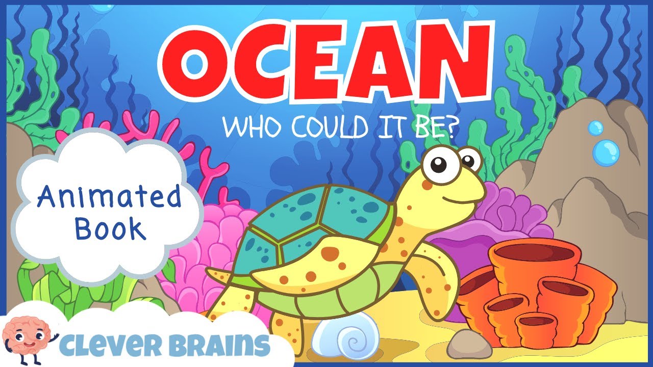 🐢 OCEAN: WHO COULD IT BE? BY KARIN COLLADO | OCEAN BOOK READ ALOUD FOR KIDS | ANIMATED OCEAN BOOK