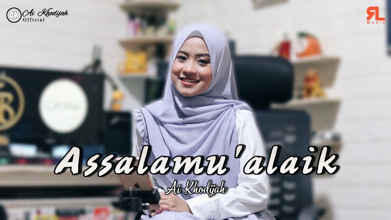 ASSALAMUALAIK COVER || AI KHODIJAH