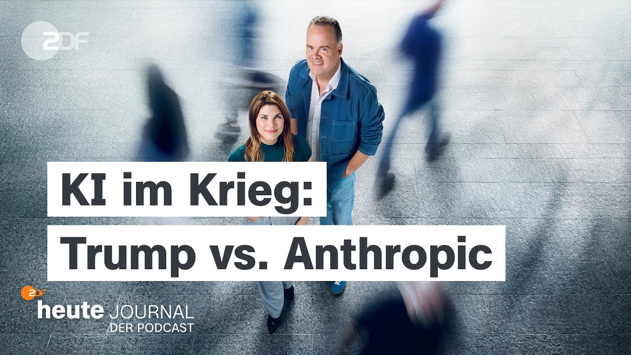 KI im Krieg: Trump vs. Anthropic | heute journal - der Podcast