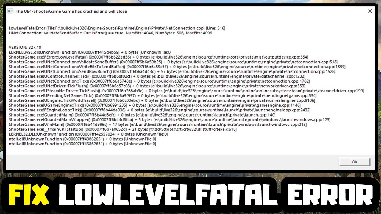 FIX ARK Survival Evolved LowLevelFatal Error The UE4-ShooterGame Game Has Crashed