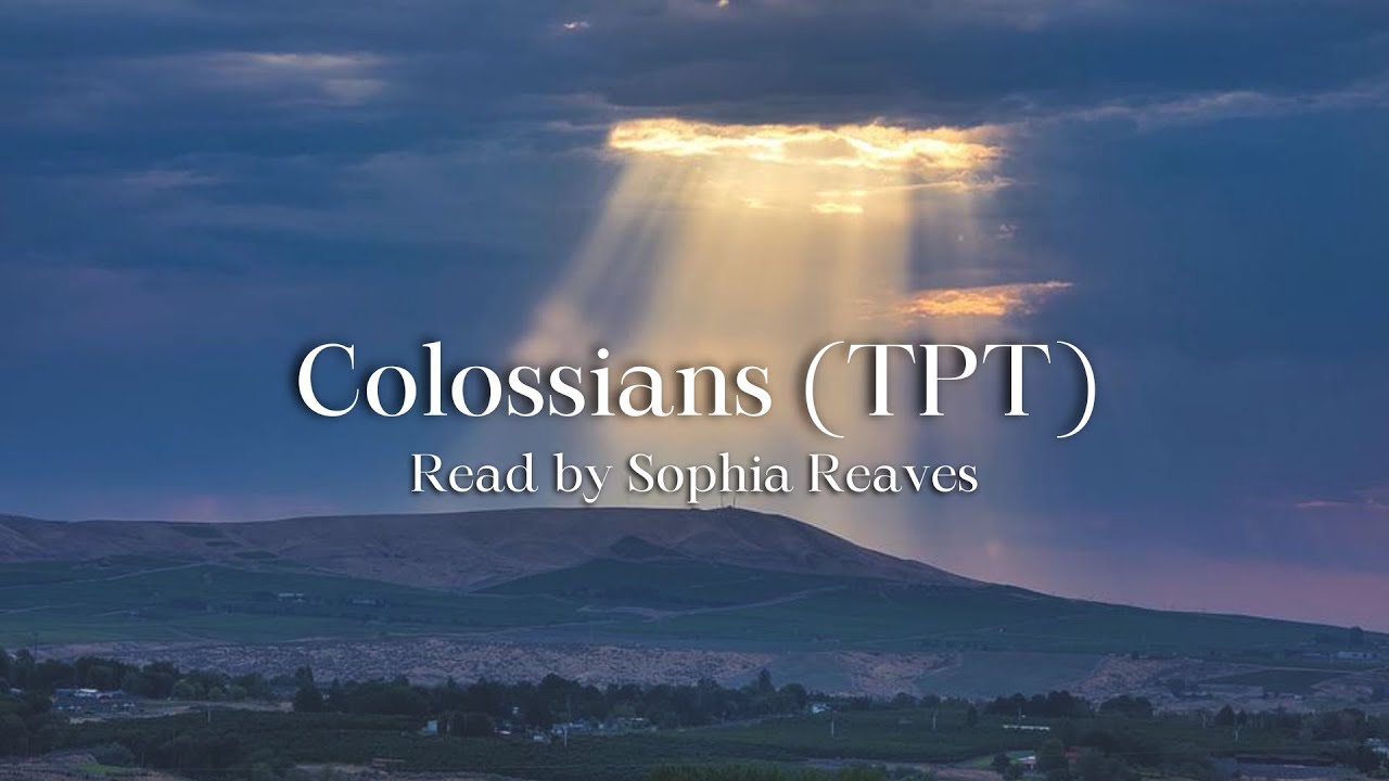Colossians (The Passion Translation)