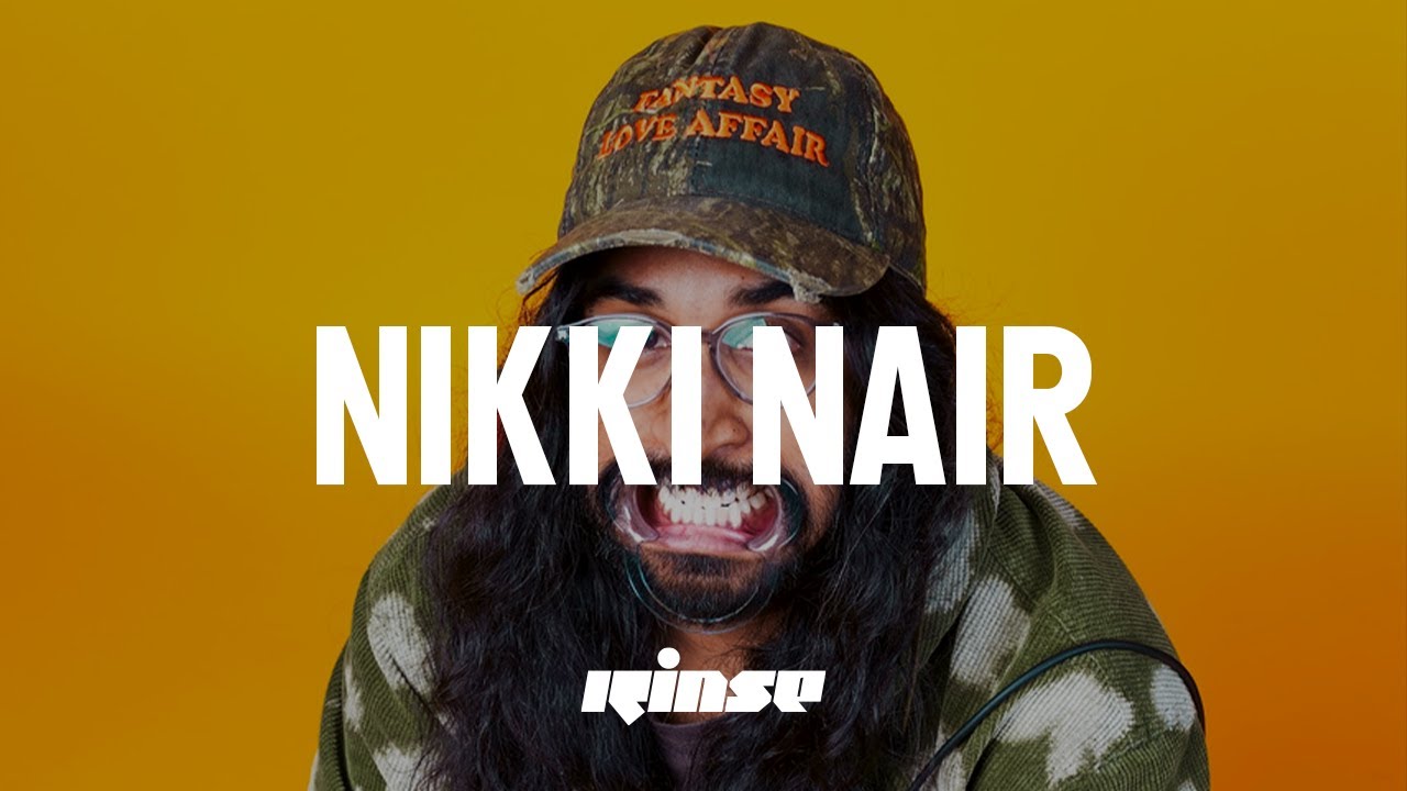 Nikki Nair (DJ set) | Rinse France