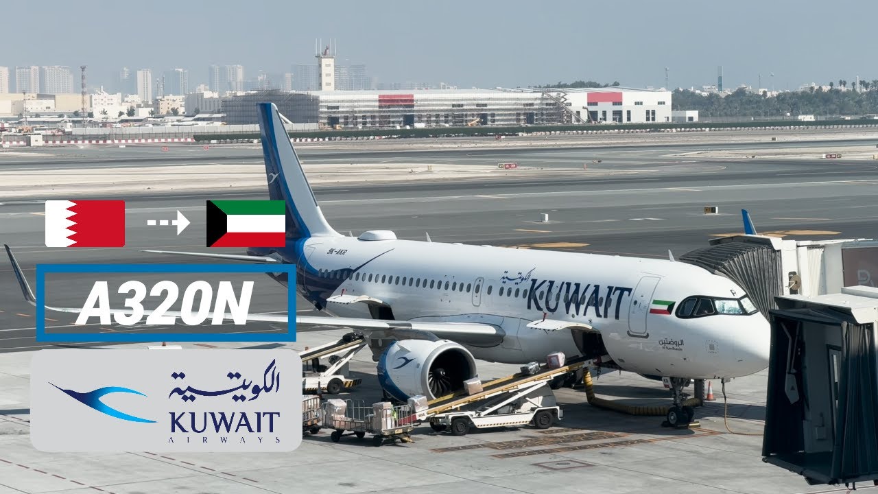 Kuwait Airways Airbus A320Neo | Bahrain - Kuwait
