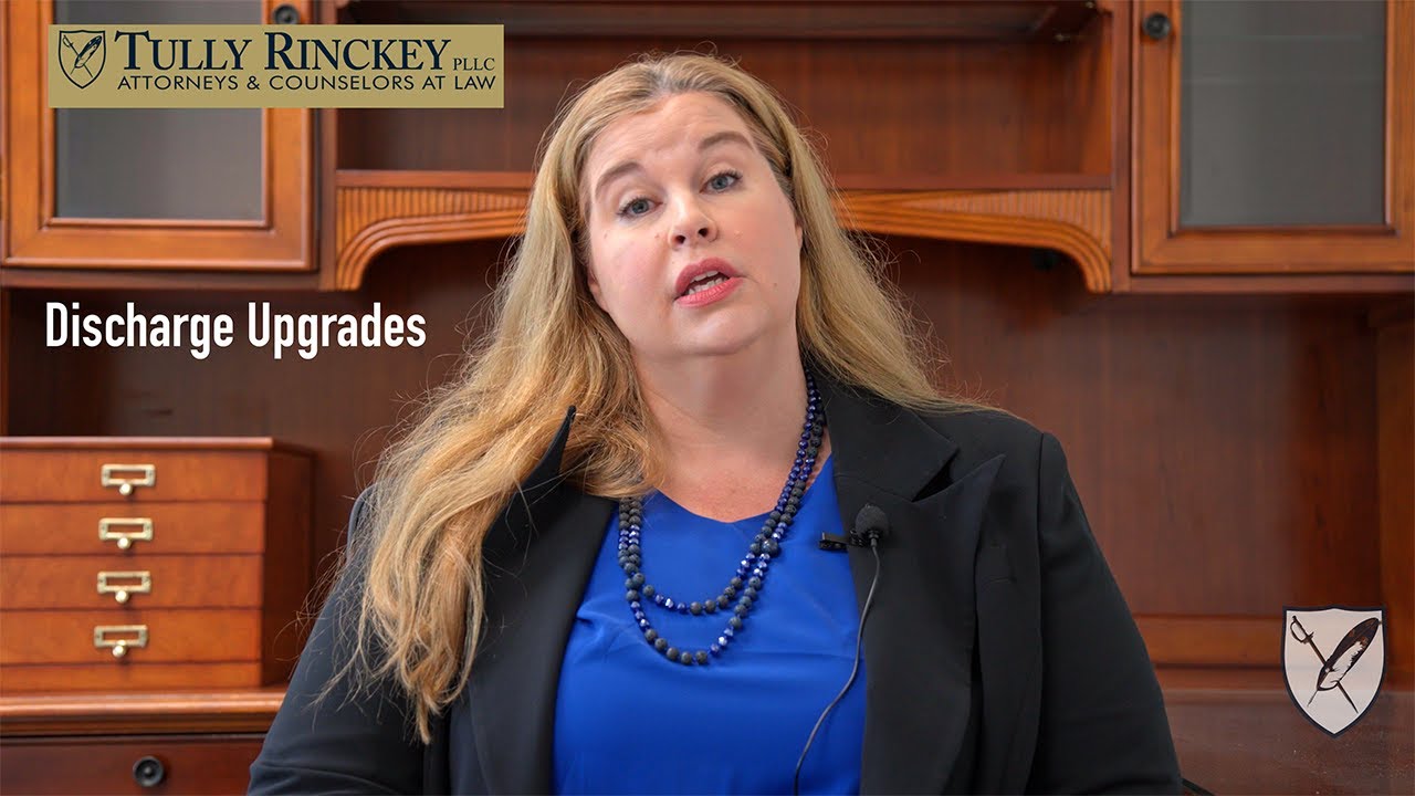 Tully Rinckey PLLC Legal Insights - Discharge Upgrade - Military Law