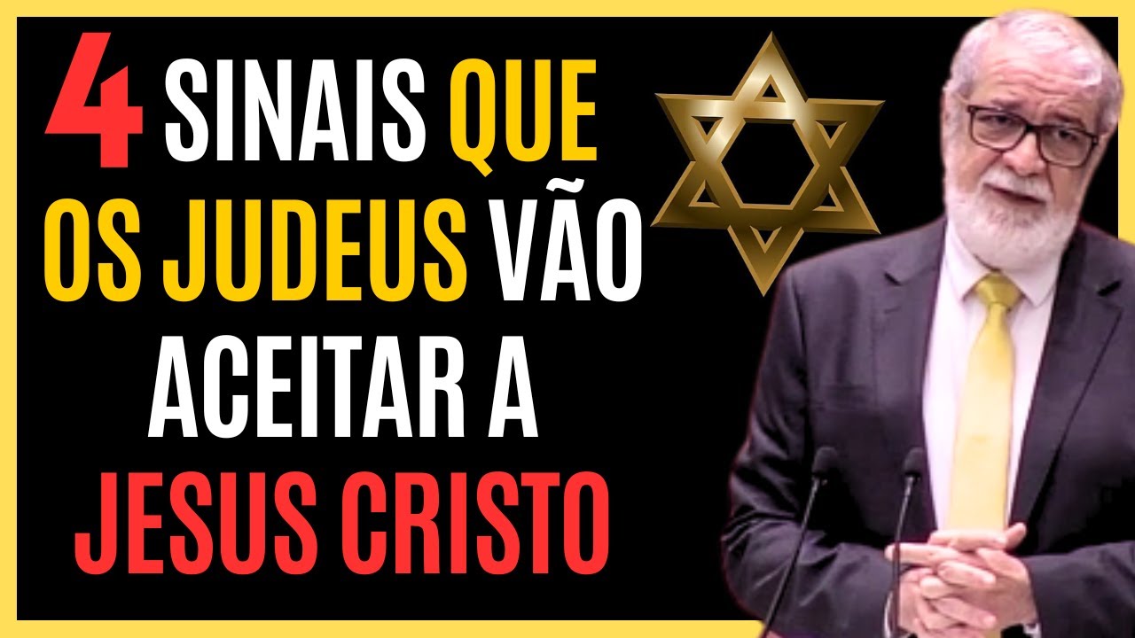 4 MOTIVOS PARA CRER NA REDENÇÃO DOS JUDEUS QUE ACEITAREM A JESUS CRISTO | Augustus Nicodemus